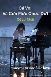 Cá Voi Và Cơn Mưa Chưa Dứt