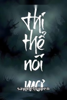 Thi Thể Nói Mơ - Dương Tố