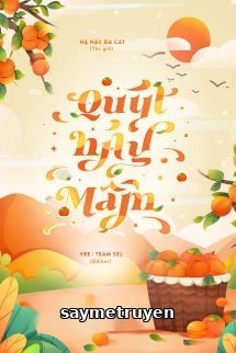 Quýt Nảy Mầm - Hạ Nặc Đa Cát