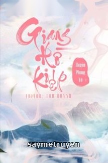 Giang Hồ Kiếp - Huyền Phong Vũ
