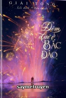Đêm Dài Ở Bắc Đảo – Giải Tổng