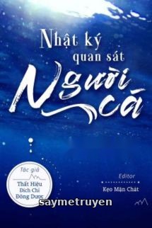 Nhật Ký Quan Sát Người Cá