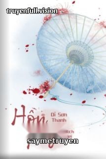 Hồn Quy – Dĩ Sơn Thanh