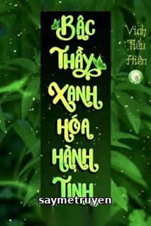 Bậc Thầy Xanh Hóa Hành Tinh