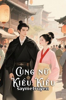Cung Nữ Kiều Kiều - Ân Dưỡng