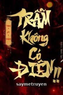 Trẫm Không Có Điên! - Thanh Cốt Nghịch