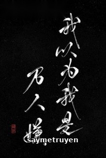 Tôi Cứ Nghĩ Mình Là Kẻ Bị Ghét Bỏ