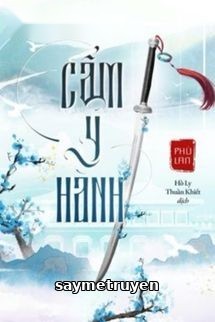 Cẩm Y Hành - Phù Lan