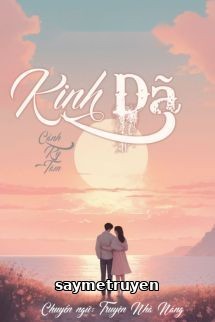 Kinh Dã - Cảnh Kỳ Tâm