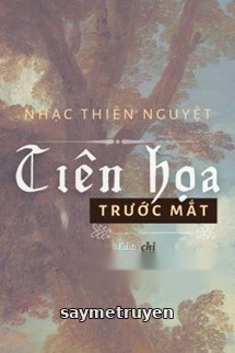 Tiên Họa Trước Mắt - Nhạc Thiên Nguyệt