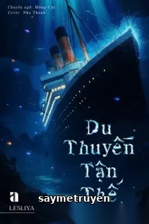 Du Thuyền Tận Thế - Lesliya