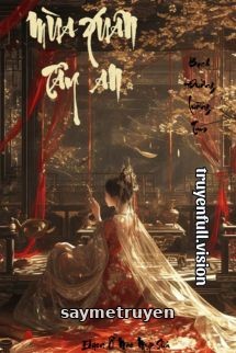 Mùa Xuân Ở Tây An - Bạch Đường Tam Lưỡng