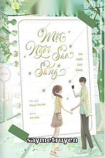 Một Ngôi Sao Sáng, Hai Ngôi Sáng Sao