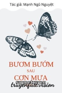 Bươm Bướm Sau Cơn Mưa