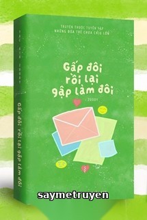 Gấp Đôi Rồi Lại Gập Làm Đôi