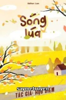 Sóng Lúa - Hựu Diêm