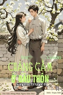 Chàng Câm Ở Đầu Thôn - Đông Nhật Ngưu Giác Bao
