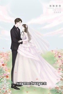 Kết Hôn Với Đối Tượng Thầm Mến