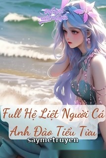 Hệ Liệt Người Cá Kỳ Ảo