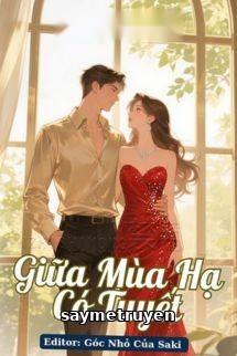 Giữa Mùa Hạ Có Tuyết - Châu Phủ Tiểu Thập Tam