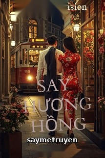 Say Hương Hồng - Củ Củ Miêu