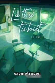 Lá Thư Từ Biệt - Lê Trì
