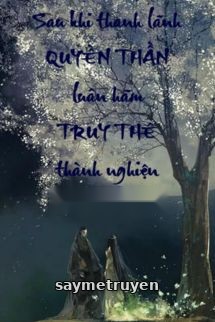 Sau Khi Thanh Lãnh Quyền Thần Luân Hãm Truy Thê Thành Nghiện