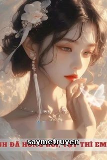 Anh Đã Hỏng Rồi, Vậy Thì Em Đi