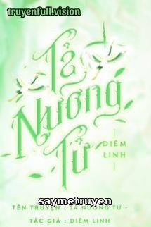 Tả Nương Tử - Diêm Linh