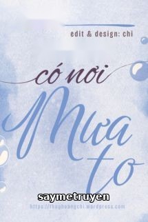 Có Nơi Mưa To - Econgee