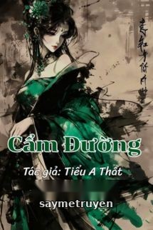 Cẩm Đường - Tiểu A Thất