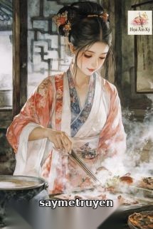 Bỏ Lại Gấm Hoa, Ta Mở Tửu Lâu