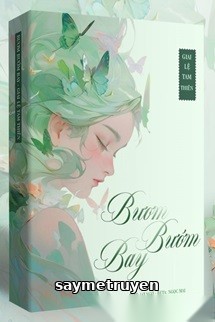 Bươm Bướm Bay - Giai Lệ Tam Thiên