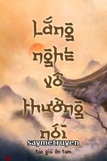 Lắng Nghe Vô Thường Nói - Ôn Tam