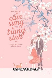 Sau Khi Bị Cắm Sừng Tôi Trùng Sinh Rồi