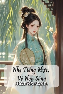Nhẹ Tiếng Mực, Vẽ Non Sông
