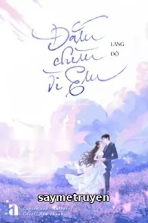 Đắm Chìm Vì Em - Lăng Độ