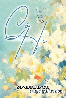 Có Hỉ - Bạch Giới Tử