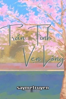 Trần Tình, Vẹn Lòng - Cơ Mạt