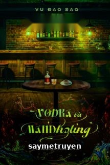 Vodka Và Mandheling – Vu Đao Sao