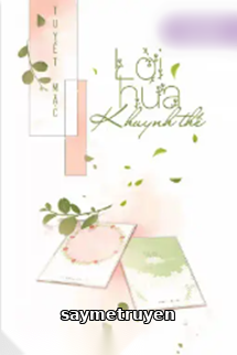 Lời Hứa Khuynh Thế - Tuyết Mặc