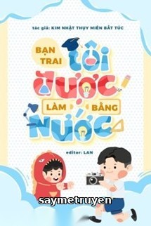 Bạn Trai Tôi Được Làm Bằng Nước
