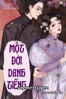 Một Đời Danh Tiếng - Ngưng Lũng