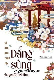 Dắng Sủng - Giả Diện Đích Thịnh Yến