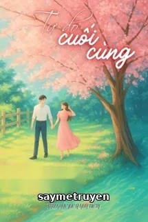 Tự Do Cuối Cùng - Xảo Khắc Lực A Hoa Điềm