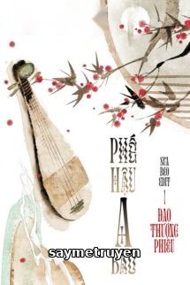 Phế Hậu A Bảo - Đao Thượng Phiêu