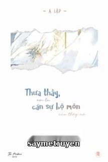 Thưa Thầy, Em Là Cán Sự Bộ Môn Của Thầy Nè
