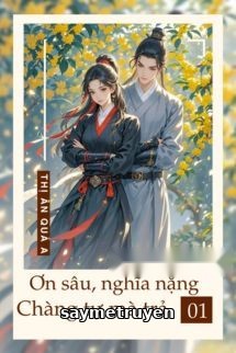 Ơn Sâu Nghĩa Nặng, Chàng Tự Mà Trả