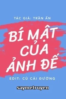 Bí Mật Của Ảnh Đế - Trần Ẩn