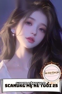 Scandal Mẹ Kế Tuổi 25